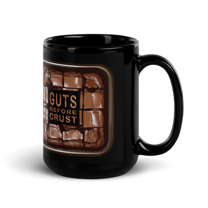 "Guts Before Crust" Brownie Coffee Mug