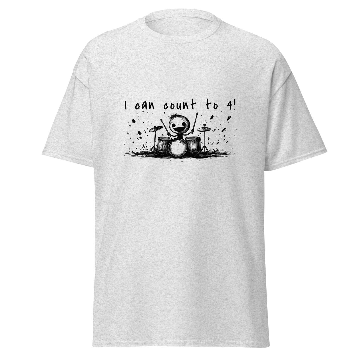 Drummer "I Can Count to 4!" T-Shirt