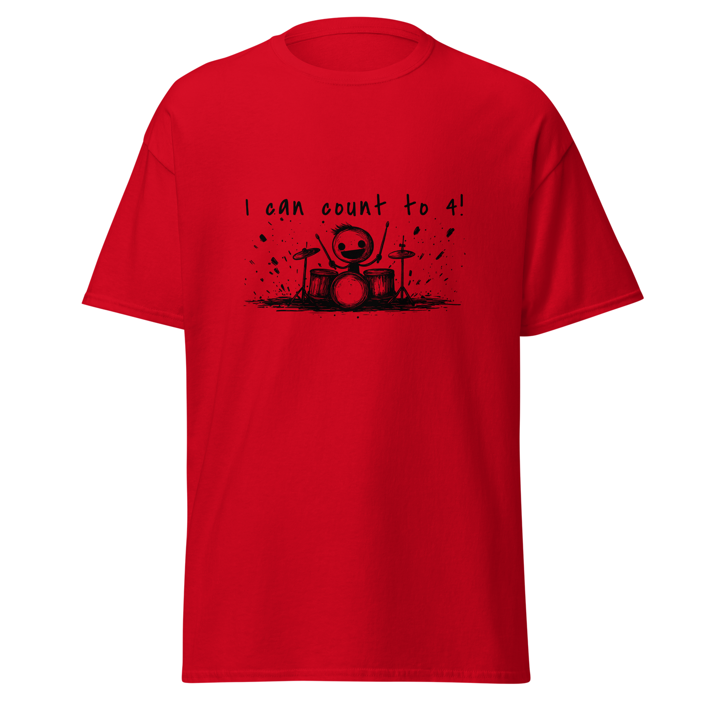 Drummer "I Can Count to 4!" T-Shirt