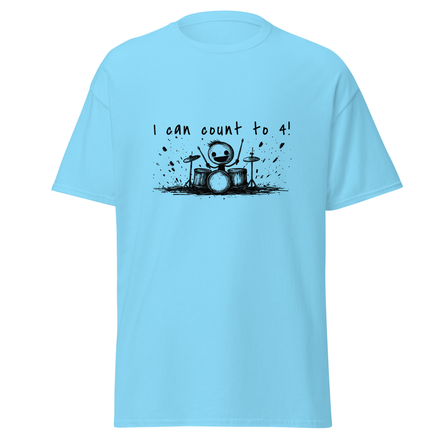 Drummer "I Can Count to 4!" T-Shirt